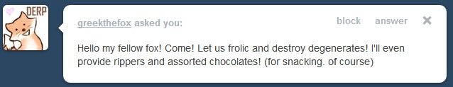 ask a fruitmeatairee anything. ask-vulpesinculta.tumblr.com/ theres a lot more but I only posted what I liked.. thelizardlord Bruh. Other people are posting more fallout stuff than you, where have you gone?
