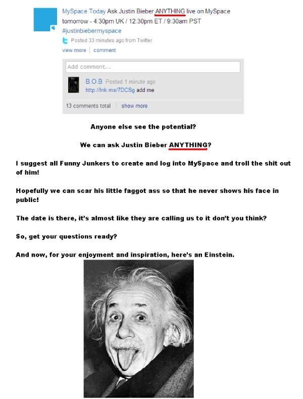 Attention Funnyjunk - Justin Bieber Attention Funnyjunk - Justin Bieber. EVERYONE ITS ALREADY OVER, FINISHED - see this /funny_pictures/277357/Biebers+lunch+with+Chuck/ Justin had a personal assis