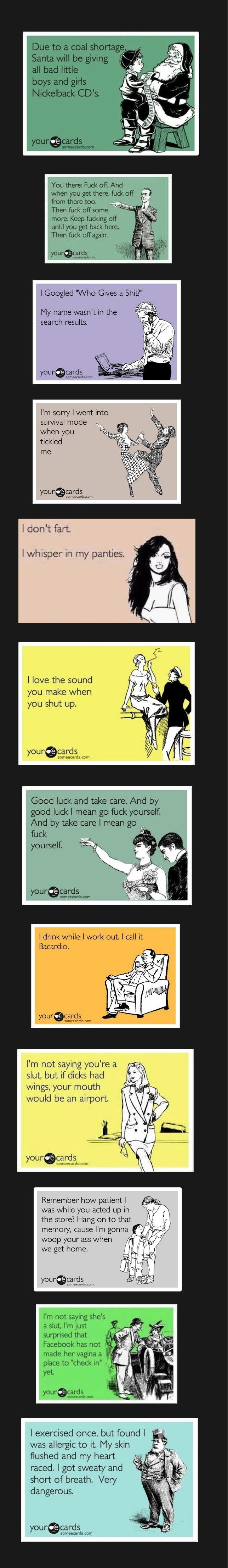 E-Cards II: Attack of the Funny E-Cards II: Attack of the Funny. I APOLOGIZE FOR THE WHITE LINE ON THE RIGHT SIDE. My second comp of e-cards. Hopefully it's funny. Or the titled lied. First on