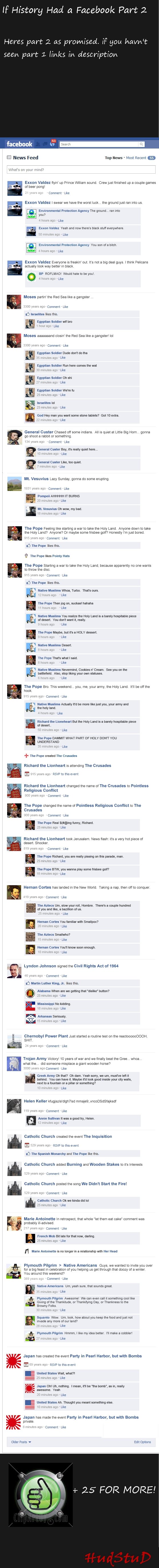 If History Had a Facebook Part 2 If History Had a Facebook Part 2. PART 3!!! /funny_pictures/1864017/If+History+Had+a+Facebook+pt+3/ part 1: /funny_pictures/1854879/If+History+Had+A+Facebook/ c