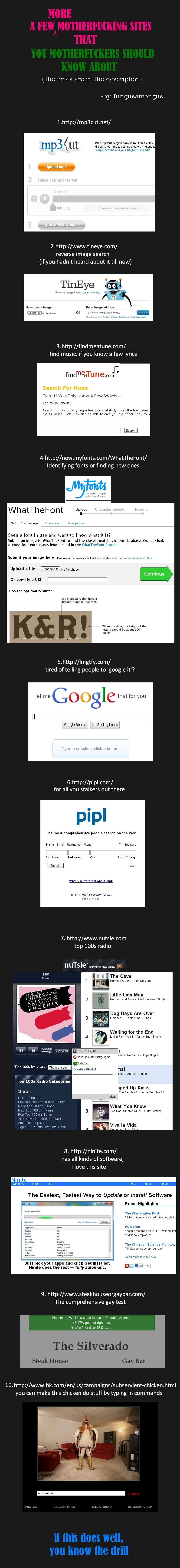 Might be useful : part II Might be useful : part II. AND NOW FOR SOMETHING FUNNY : /funny_pictures/1862345/Chin+Tu+Phaat/ 1) mp3cut.net 2) tineye.com (you can also get this as an extensi