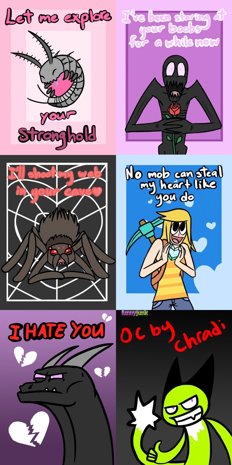 Minecraft Valentine cards part 2 Minecraft Valentine cards part 2. Final part I hope you guys like them and if it's not too much to ask for could you leave your opinions on them in the comments