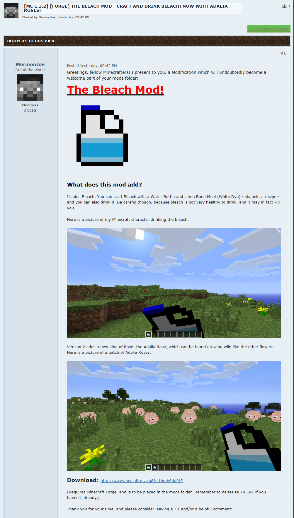 My new Favorite Minecraft Mod! My new Favorite Minecraft Mod!. Link to mod thread: www.minecraftforum.net/topic/1529940-mc-132-forge-the-bleach-mod-craft-and-drink-bleach-now-with-adalia-rose
