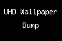 UHD Wallpaper Dump