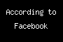 According to Facebook