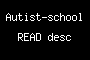 Autist-school READ desc