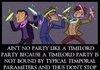 AIN'T NO PARTY LIKE A TIME LORD PARTY