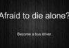 Afraid to die alone?