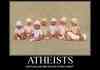 Atheists