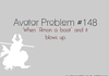 Avatar Problem #148