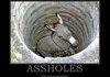 Assholes
