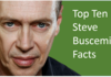 Buscemi Facts