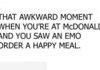 Awkward moment
