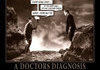A DOCTORS DIAGNOSIS