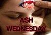 Ash Wednesday