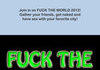 Fuck the world 2012