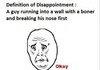 Disappointment