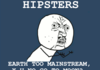 An Easy Solution To Hipsters